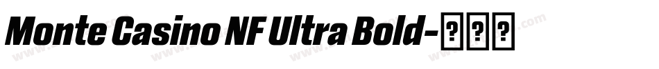 Monte Casino NF Ultra Bold字体转换